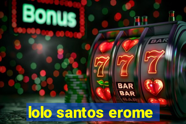 lolo santos erome